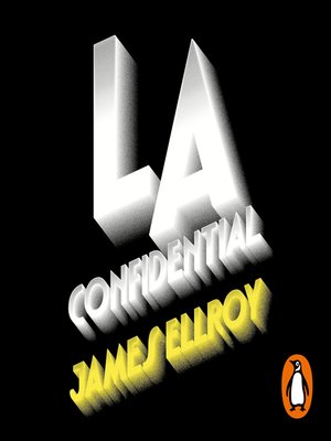 cover image of L.A. Confidential (Cuarteto de Los Ángeles 3)